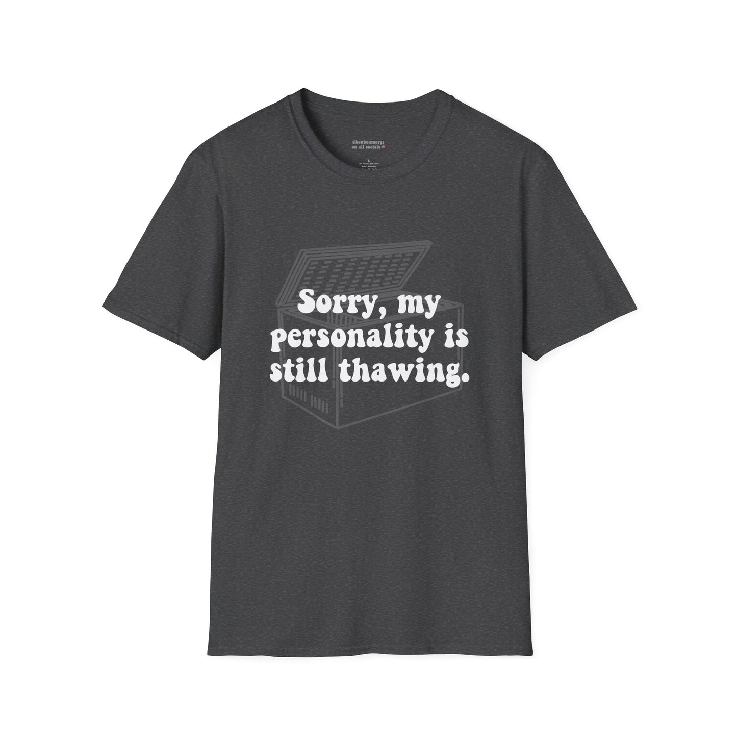 Still Thawing Tee